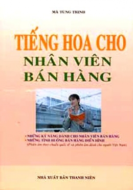 [Tải sách] Tiếng Hoa Cho Nhân Viên Bán Hàng PDF.