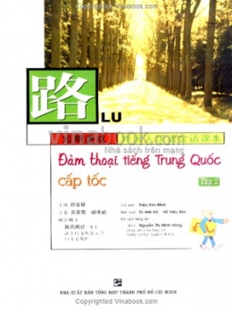 [Tải sách] Đàm Thoại Tiếng Trung Quốc Cấp Tốc – Tập 2 (Kèm 2 CD) PDF.