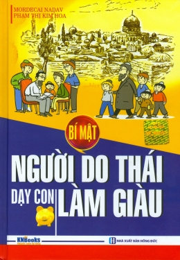 [Tải sách] Bí Mật Người Do Thái Dạy Con Làm Giàu PDF.