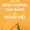 [Tải sách] Chế Độ Dinh Dưỡng Cân Bằng Cho Người Việt PDF.