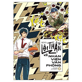 [Tải sách] Lôi Thần Và Nhân Viên Văn Phòng (Tập 2)
 PDF
