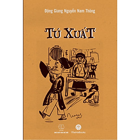 [Tải sách] Tú Xuất
 PDF