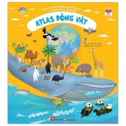 [Tải sách] Khám Phá Thế Giới Động Vật Phong Phú Qua Bảy Tấm Bảng Đồ Mở Rộng – Atlas Động Vật PDF.