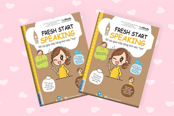 101-câu-giao-tiếp-tiếng-Anh-siêu-“hot”-(Fresh-start-speaking)