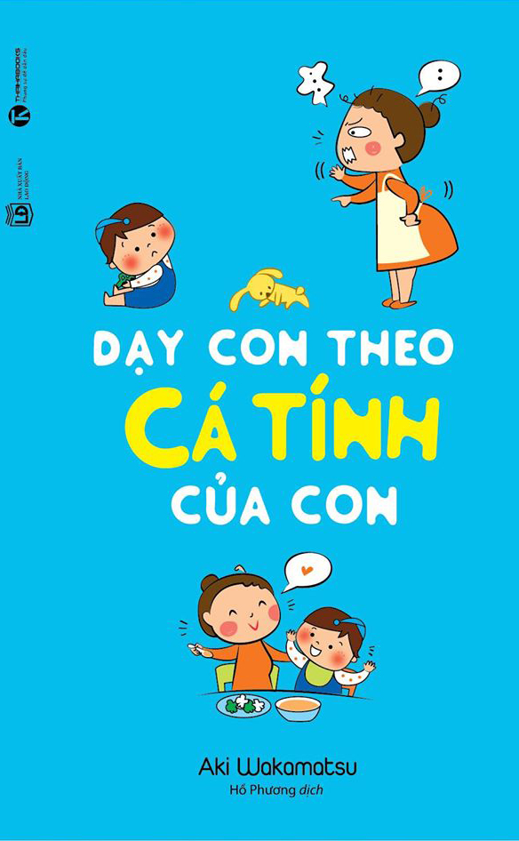 Dạy Con Theo Cá Tính Của Con