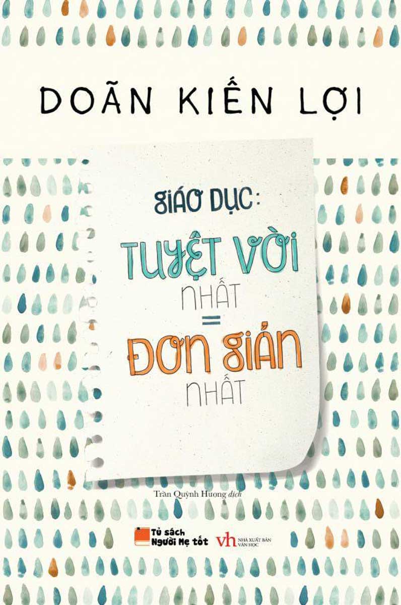 Giáo Dục - Tuyệt Vời Nhất = Đơn Giản Nhất