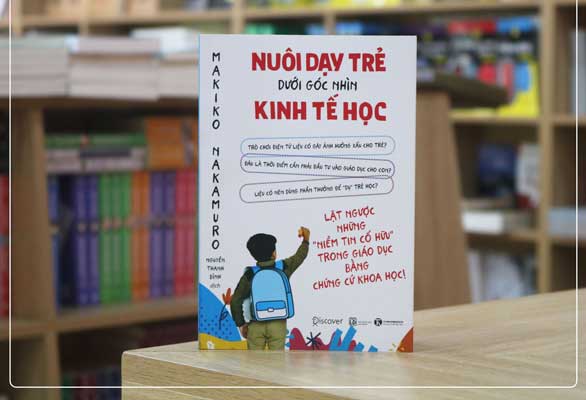 Nuôi Dạy Trẻ Dưới Góc Nhìn Kinh Tế Học