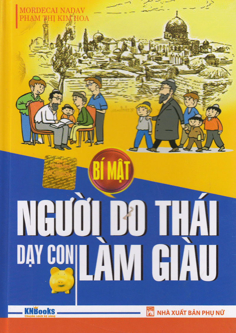 Bí Mật Người Do Thái Dạy Con Làm Giàu