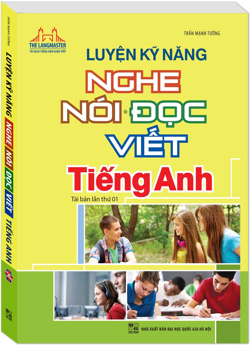 The Langmaster - Luyện Kỹ Năng Nghe Nói Đọc Viết Tiếng Anh