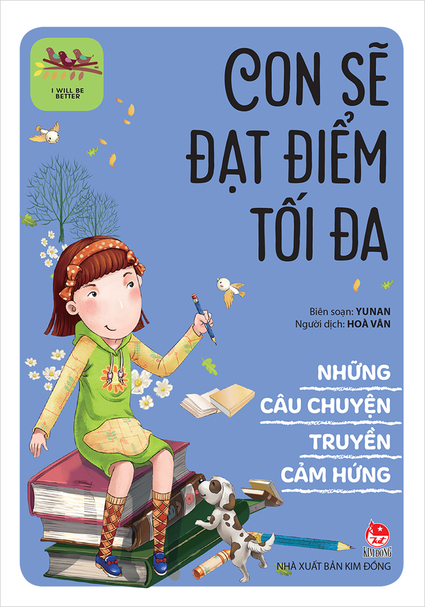 Những Câu Chuyện Truyền Cảm Hứng - Con Sẽ Đạt Điểm Tối Đa