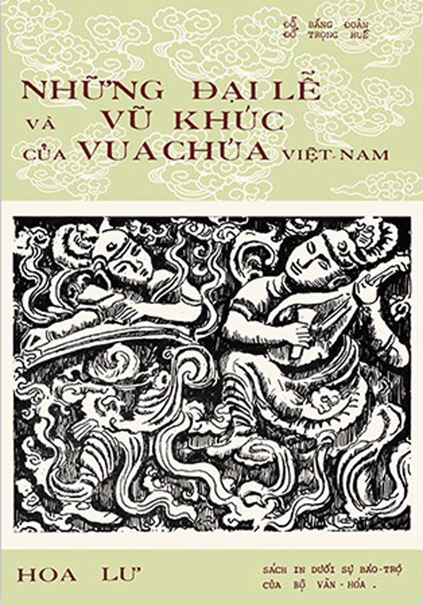 Những Đại Lễ Và Vũ Khúc Của Vua Chúa Việt Nam