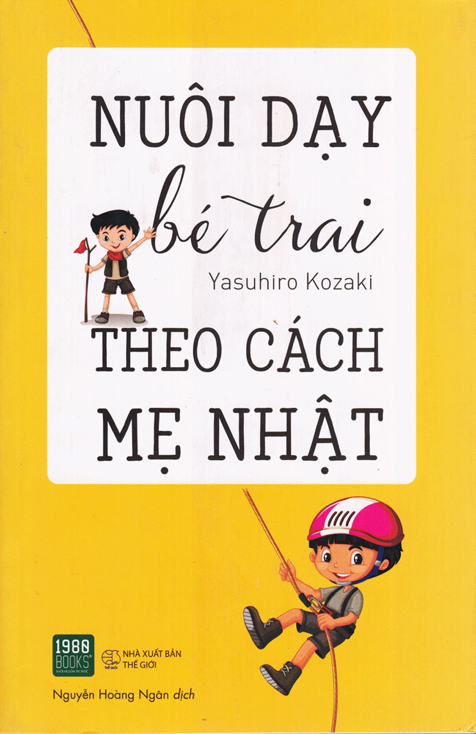 Nuôi Dạy Bé Trai Theo Cách Mẹ Nhật