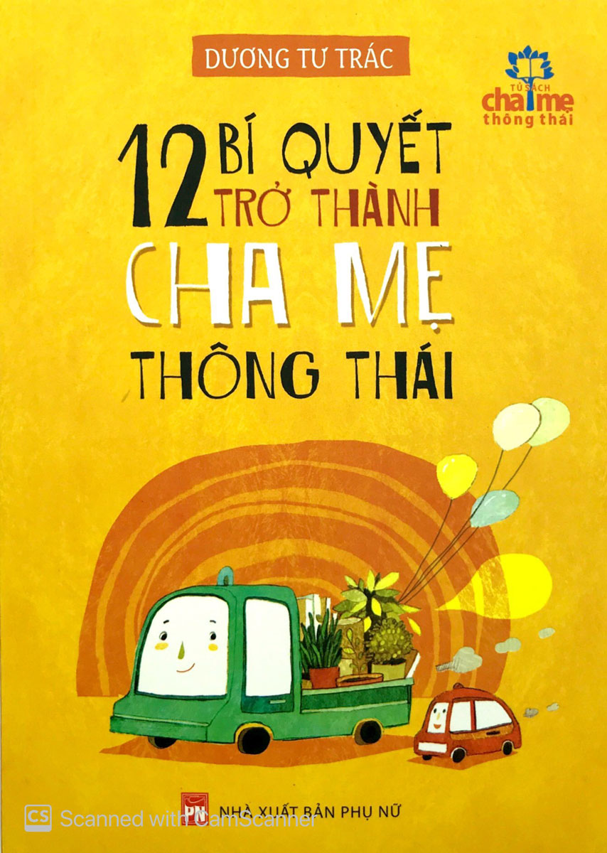 12 Bí Quyết Trở Thành Cha Mẹ Thông Thái