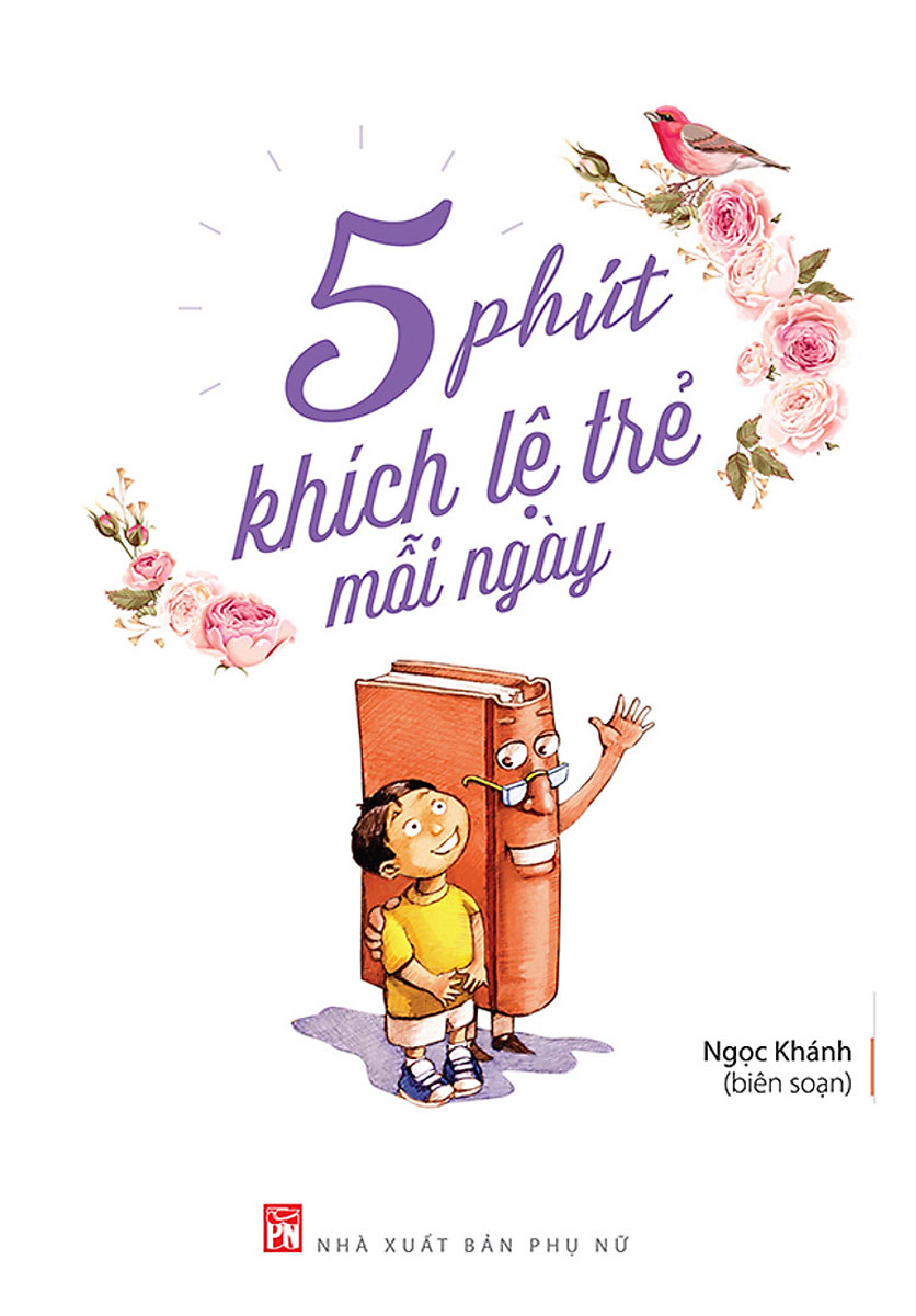 5 Phút Khích Lệ Trẻ Mỗi Ngày