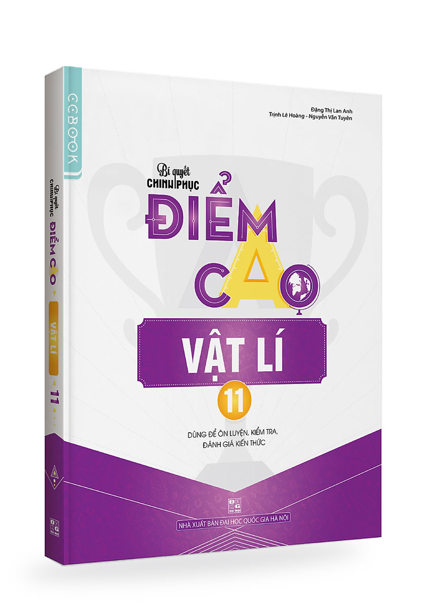 Bí Quyết Chinh Phục Điểm Cao Vật Lí 11