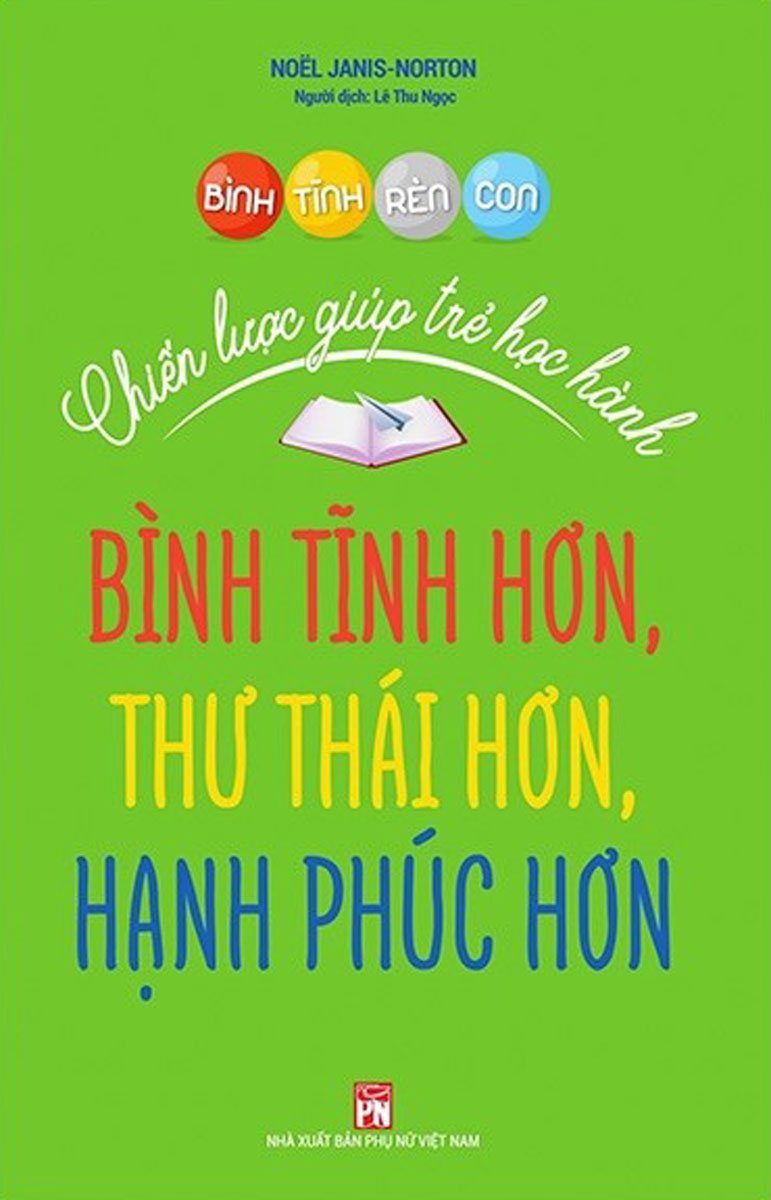 Bình Tĩnh Rèn Con - Chiến Lược Giúp Trẻ Học Hành