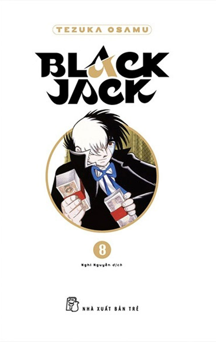 Black Jack - Tập 8 - Bìa Cứng (Tặng Kèm Bookmark Nhựa)