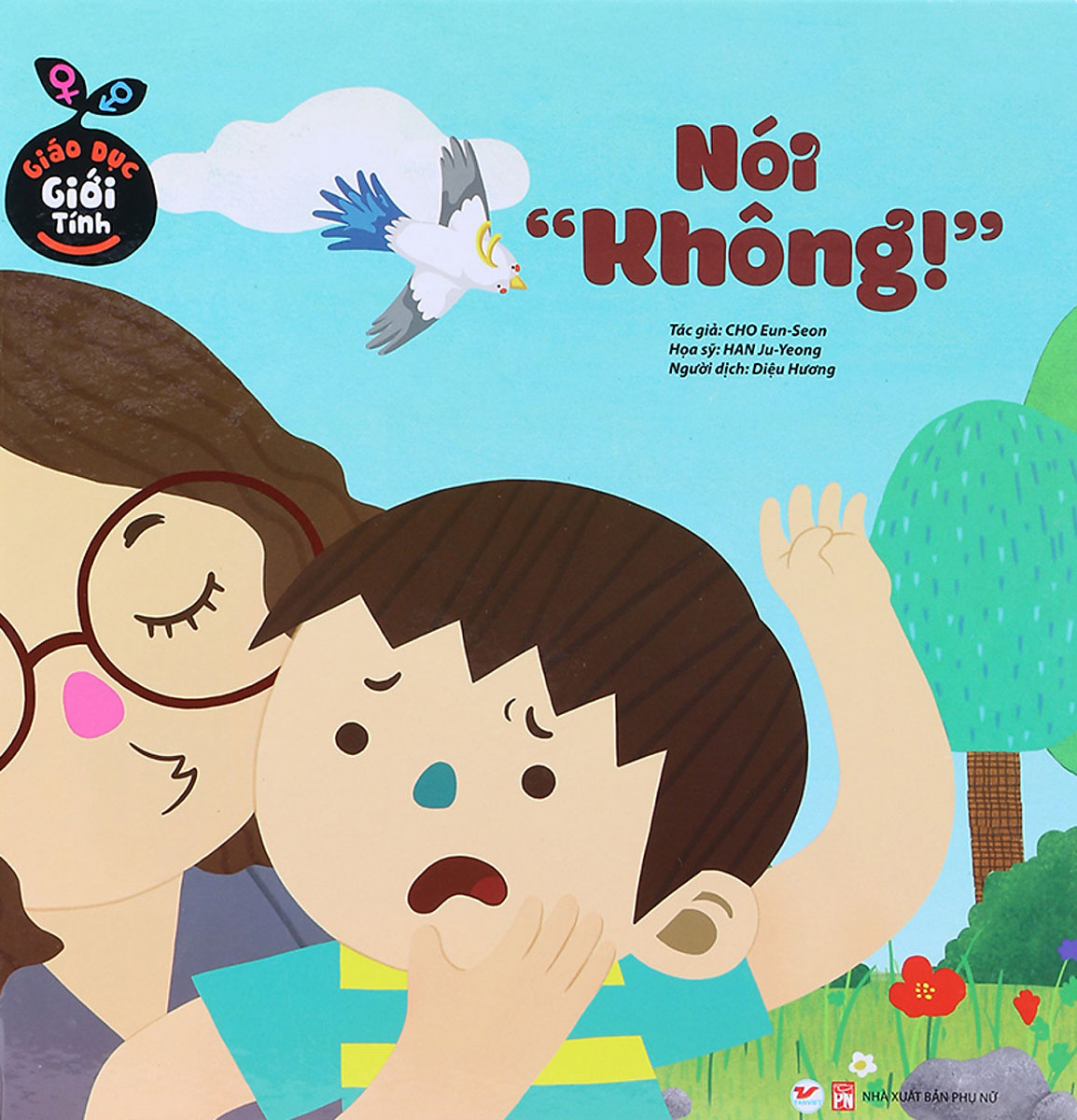 Giáo Dục Giới Tính - Nói "Không"!