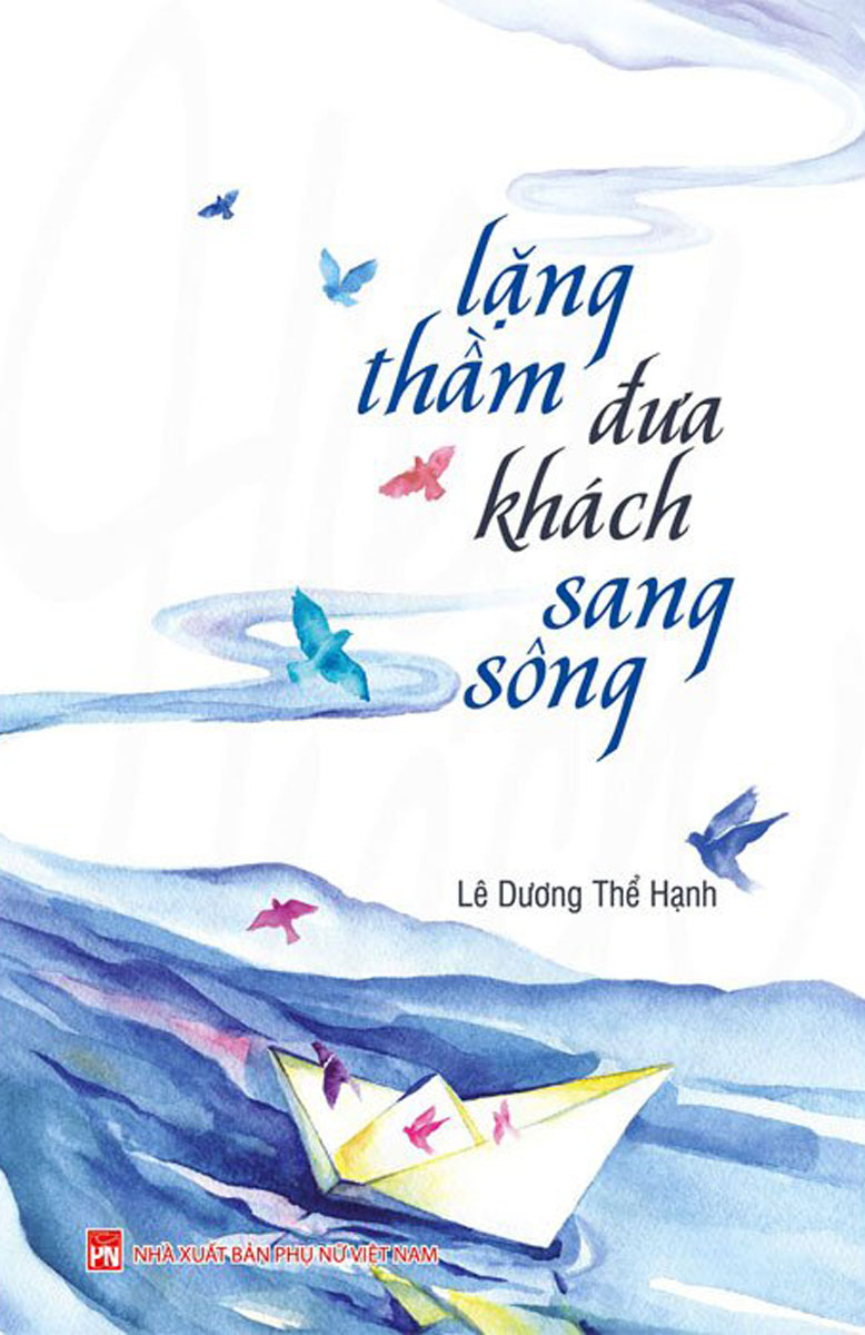 Lặng Thầm Đưa Khách Sang Sông