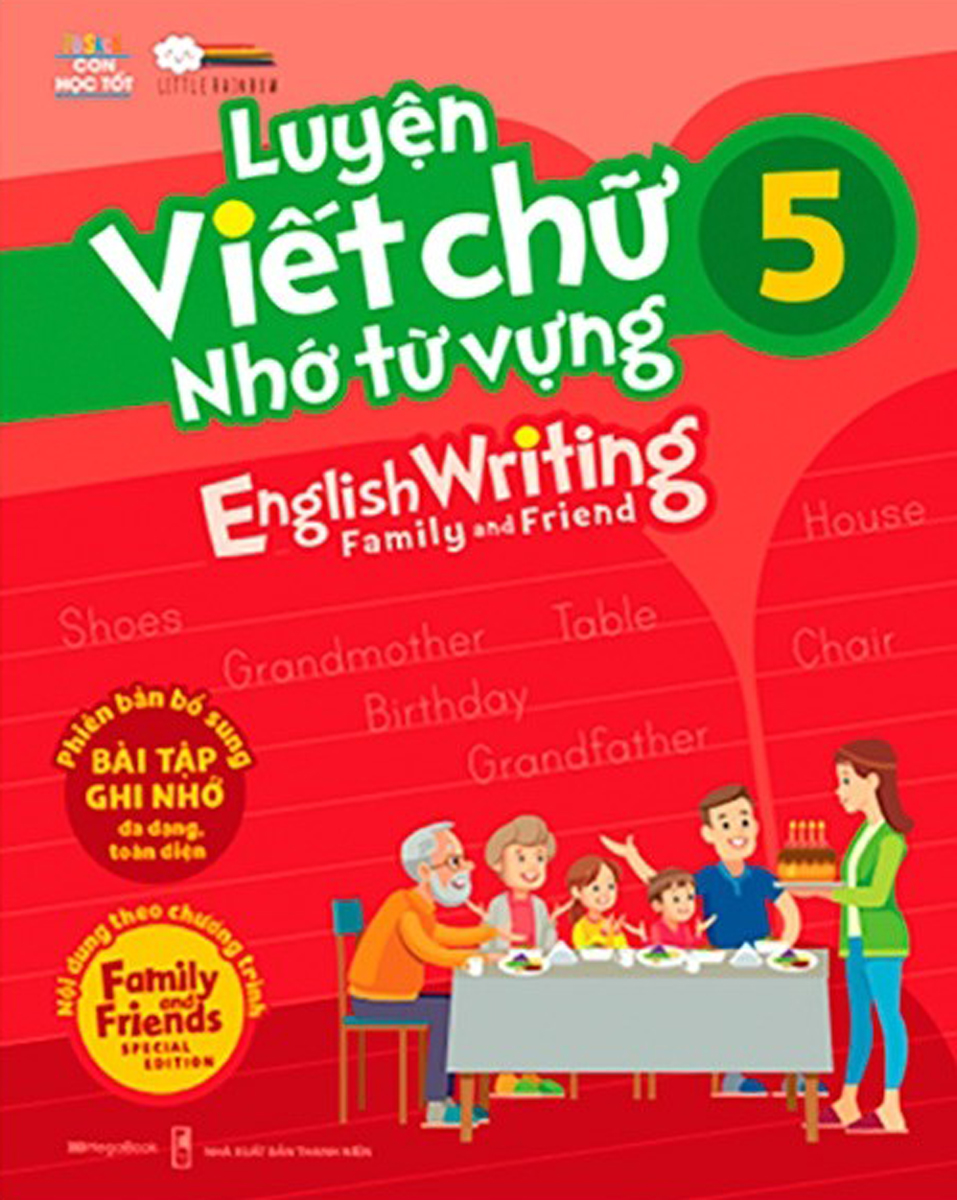 Luyện Viết Chữ Nhớ Từ Vựng - English Writing Family & Friend 5