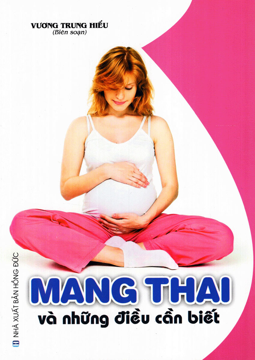 Mang Thai Và Những Điều Cần Biết