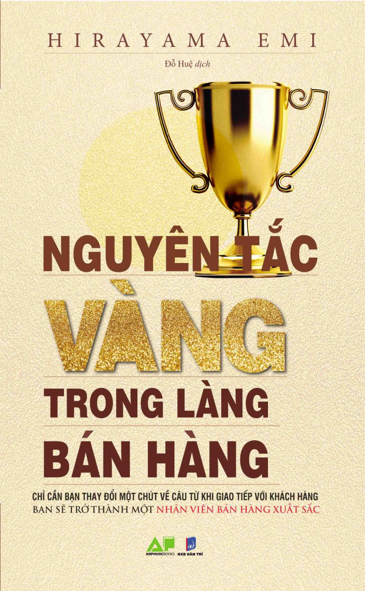 Nguyên Tắc Vàng Trong Làng Bán Hàng