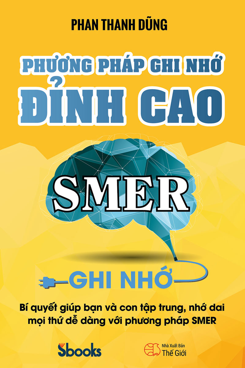 Phương Pháp Ghi Nhớ Đỉnh Cao - SMER