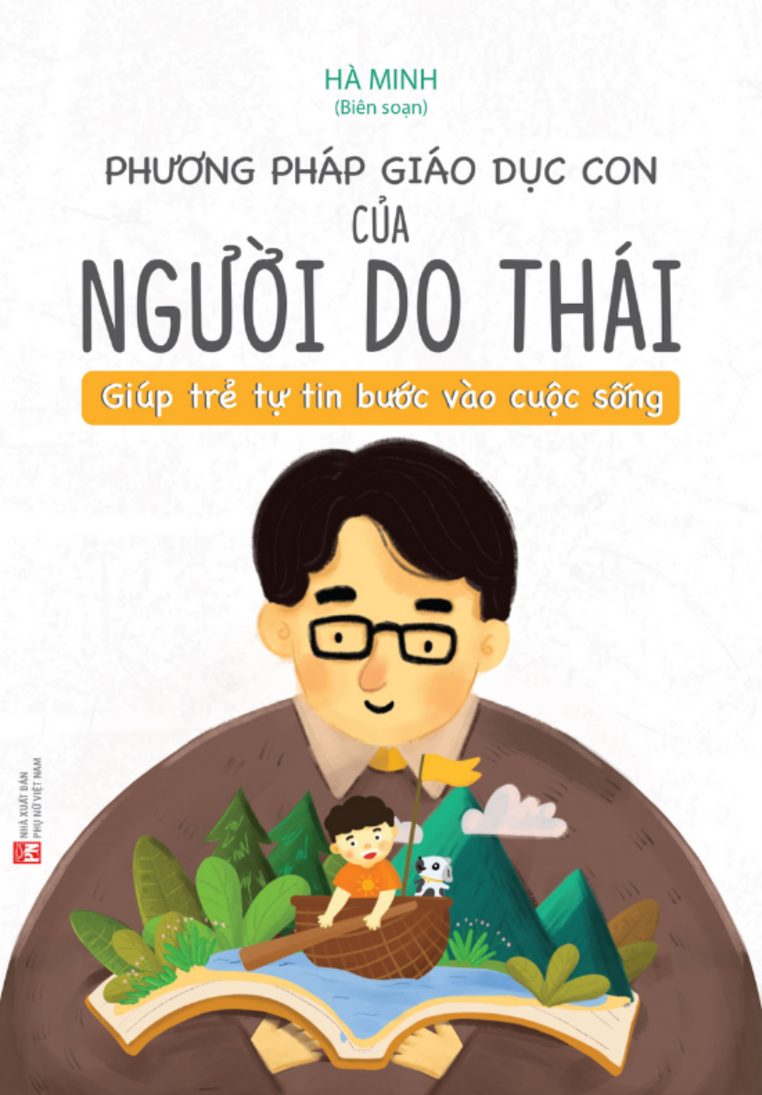 Phương Pháp Giáo Dục Con Của Người Do Thái (Minh Long)