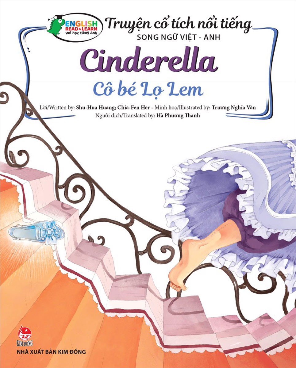 Truyện Cổ Tích Nổi Tiếng Song Ngữ Việt - Anh: Cô Bé Lọ Lem - Cinderella