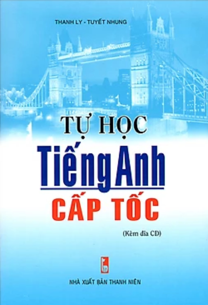 Tự Học Tiếng Anh Cấp Tốc (Kèm CD)