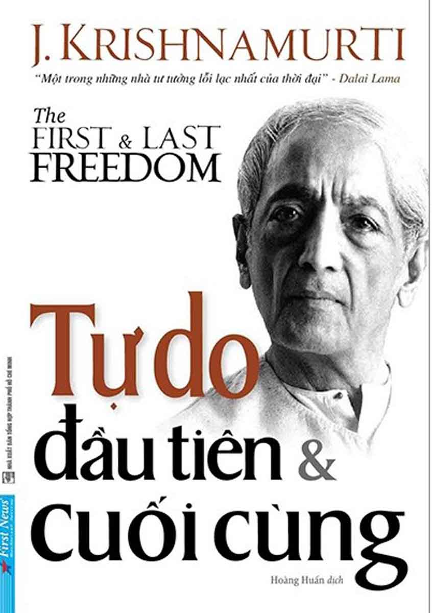 Tự Do Đầu Tiên Và Cuối Cùng - The First and Last Freedom