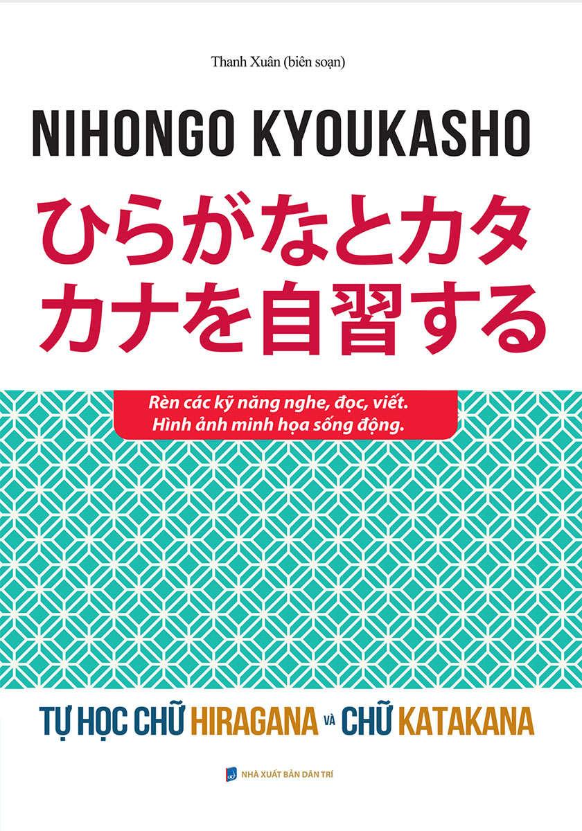 Tự Học Chữ Hiragana Và Chữ Katakana