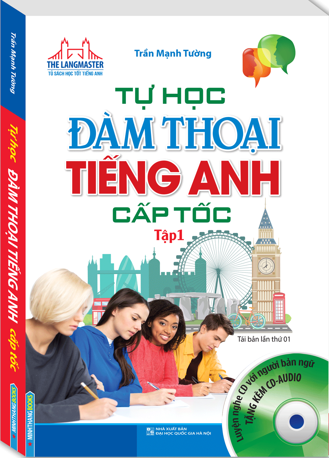 The Langmaster - Tự Học Đàm Thoại Tiếng Anh Cấp Tốc Tập 1 (Tái Bản Kèm CD)