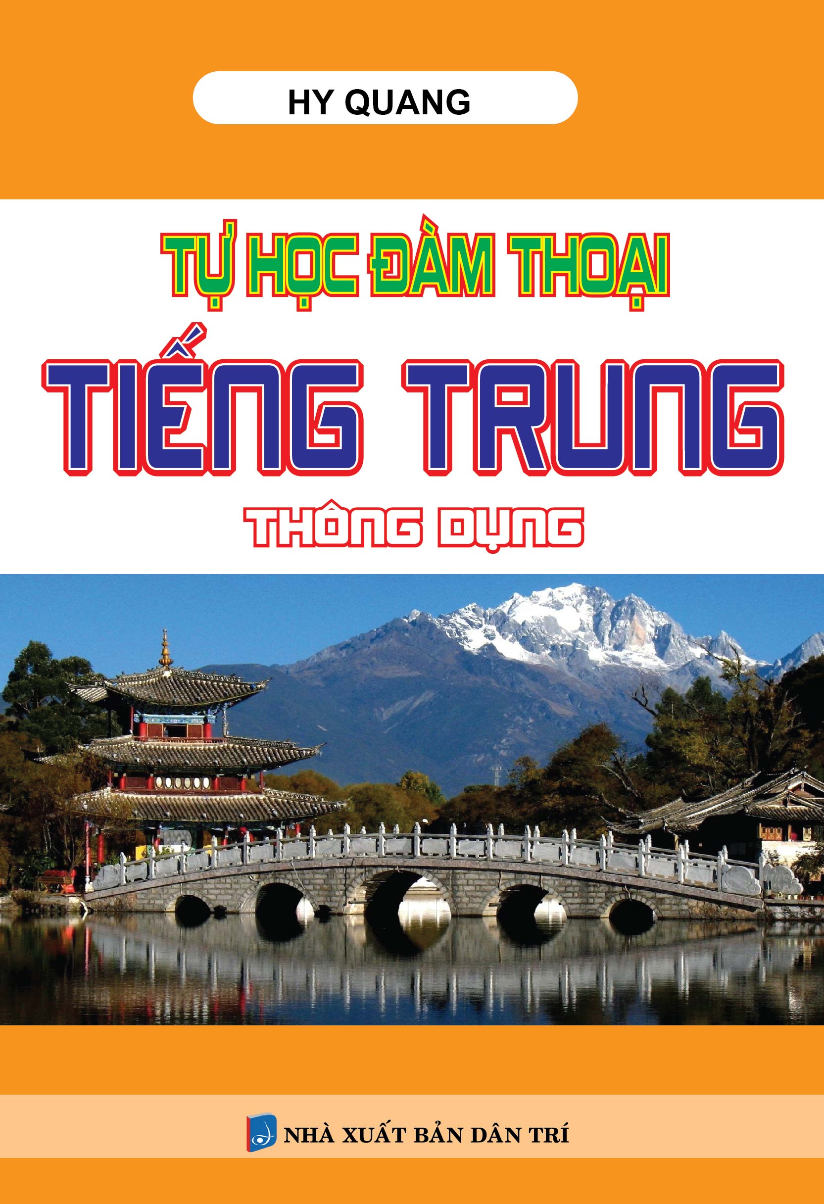 Tự Học Đàm Thoại Tiếng Trung Thông Dụng