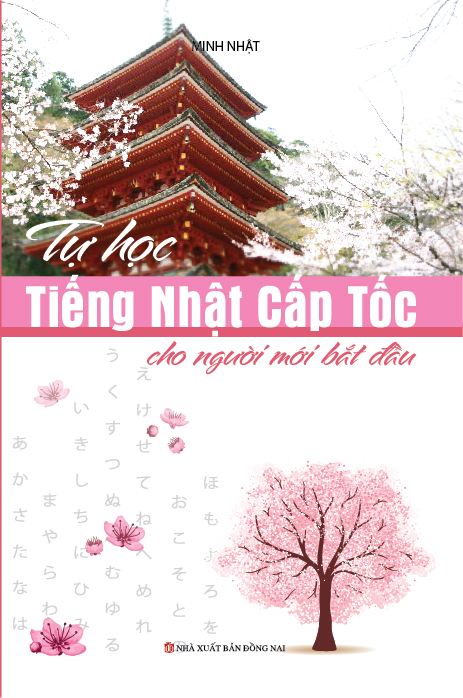 Tự Học Tiếng Nhật Cấp Tốc Cho Người Mới Bắt Đầu