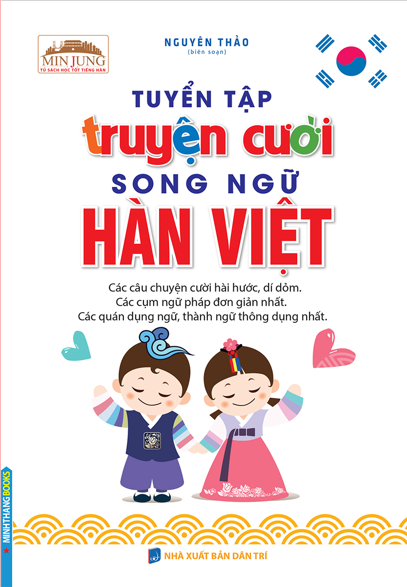 Tuyển Tập Truyện Cười Song Ngữ Hàn Việt (Minh Thắng)