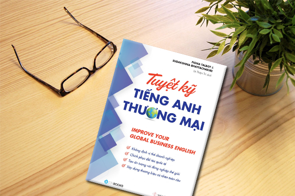 Tuyệt Kỹ Tiếng Anh Thương Mại