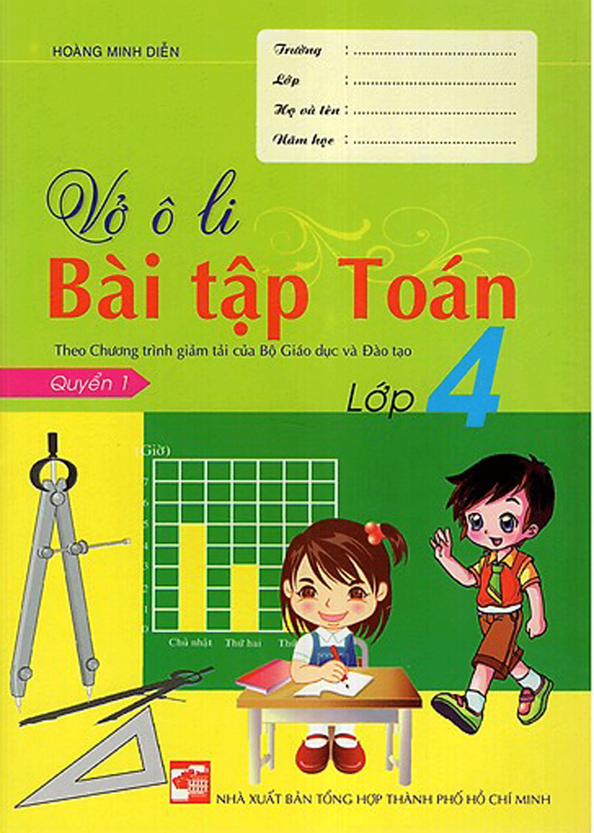 Vở Ô Li Bài Tập Toán Lớp 4 - Quyển 1