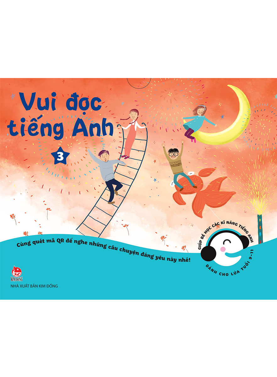 Vui Đọc Tiếng Anh - Giúp Bé Học Các Kĩ Năng Tiếng Anh - Dành Cho Lứa Tuổi 9 - 11 (Bộ 3 - 10 Cuốn)