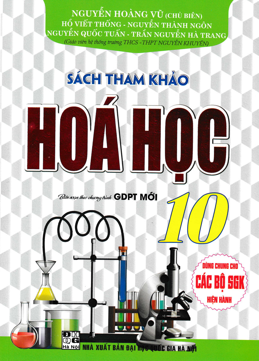 Sách Tham Khảo Hóa Học Lớp 10 (Biên Soạn Theo Chương Trình GDPT Mới)