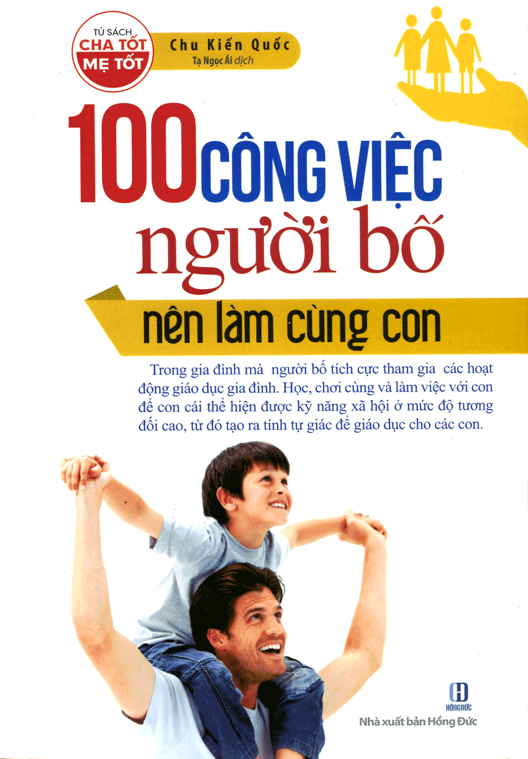 100 Công Việc Người Bố Nên Làm Cùng Con