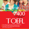 [Tải sách] 400 Từ Vựng Thiết Yếu Cho Người Thi Toefl PDF