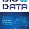 [Tải sách] Big Data – Công Nghệ Cốt Lõi Trong Kỷ Nguyên Số PDF