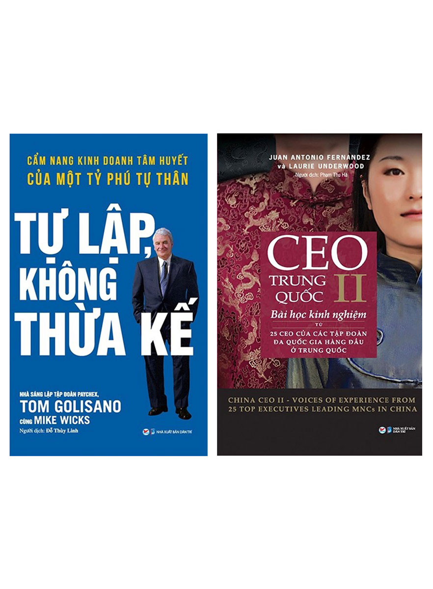 Combo 2 Cuốn: CEO Trung Quốc II + Tự Lập Không Thừa Kế - Cẩm Nang Kinh Doanh Tâm Huyết Của Một Tỷ Phú Tự Thân