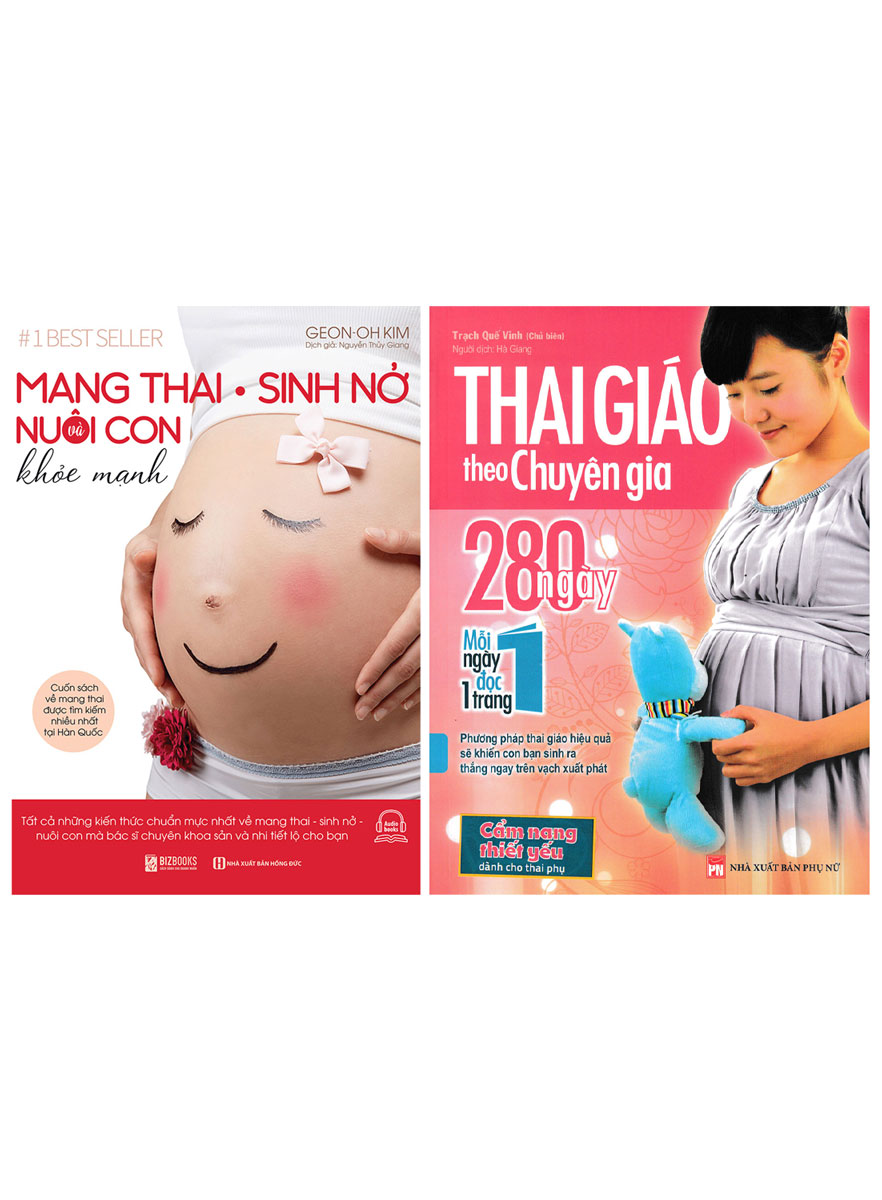 Combo Thai Giáo Theo Chuyên Gia - 280 Ngày - Mỗi Ngày Đọc Một Trang + Mang Thai Sinh Nở Và Nuôi Con Khỏe Mạnh (2 Cuốn)