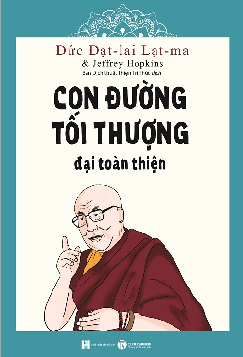 Con Đường Tối Thượng: Đại Toàn Thiện