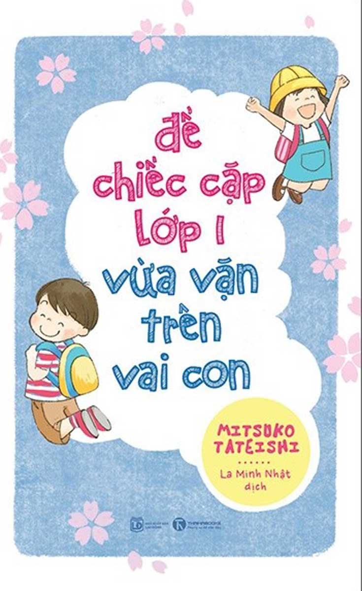 Để Chiếc Cặp Lớp Một Vừa Vặn Trên Vai Con