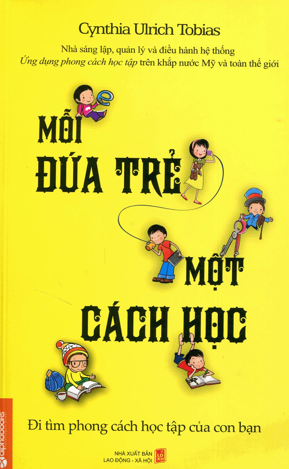 Mỗi Đứa Trẻ Một Cách Học