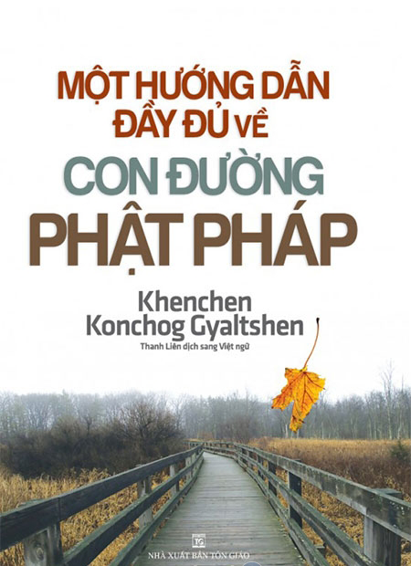 Một Hướng Dẫn Đầy Đủ Về Con Đường Phật Pháp