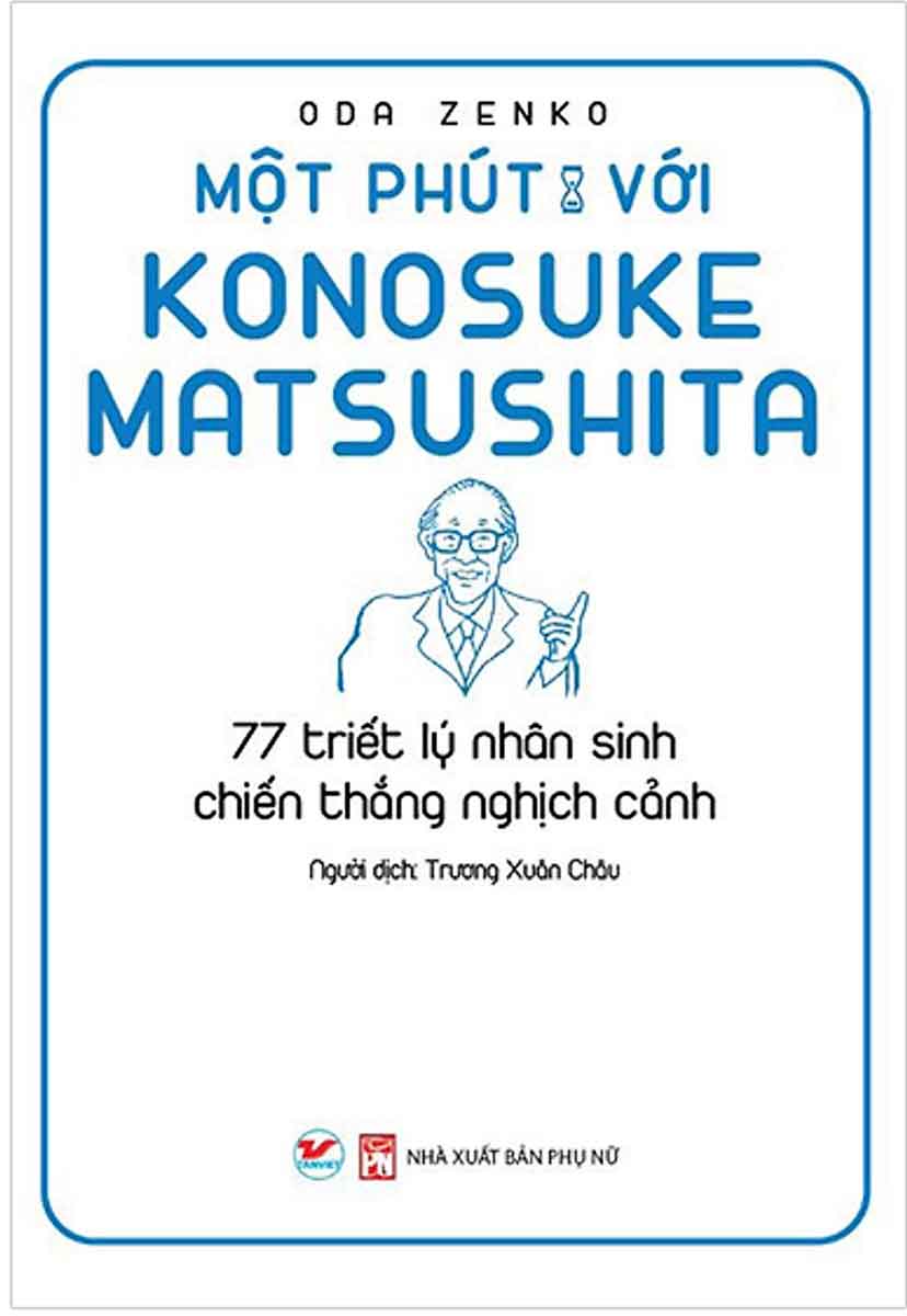 Một Phút Với Konosuke Matsushita